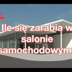 Zarobki w salonie samochodowym: Ile naprawdę można zarobić na sprzedaży aut?