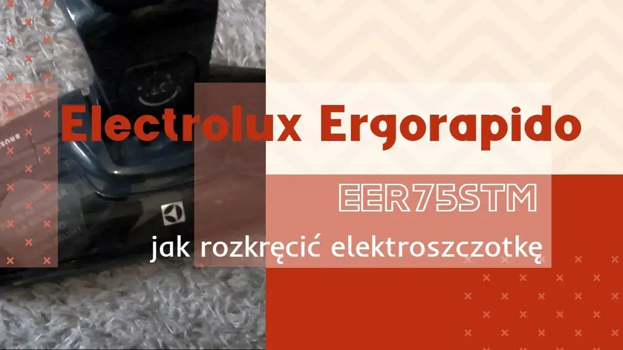 Zdjęcie Jak naprawić turboszczotkę Electrolux w 5 prostych krokach: skuteczny poradnik